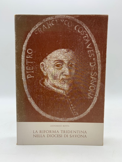 La riforma tridentina nella diocesi di Savona